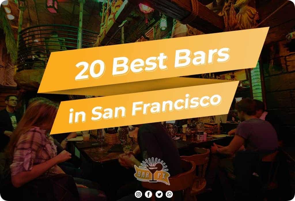 Best Bars in San Francisco